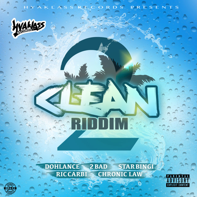 2 Clean Riddim