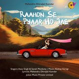 Raahon Se Pyaar Ho Jae