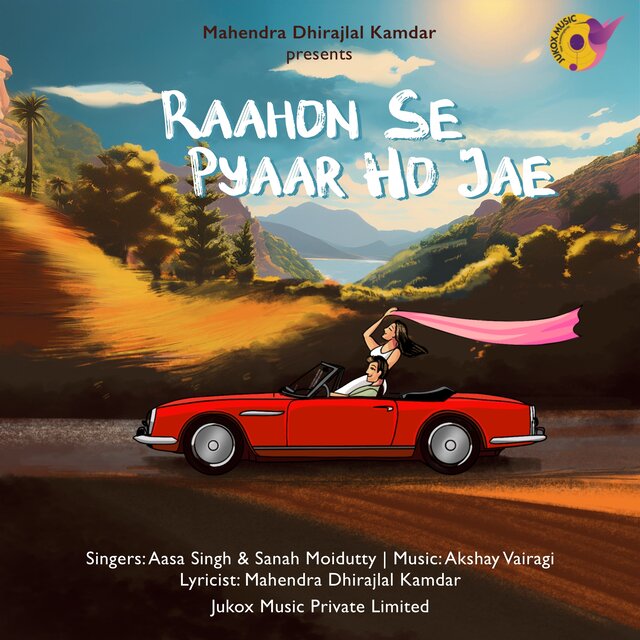 Raahon Se Pyaar Ho Jae