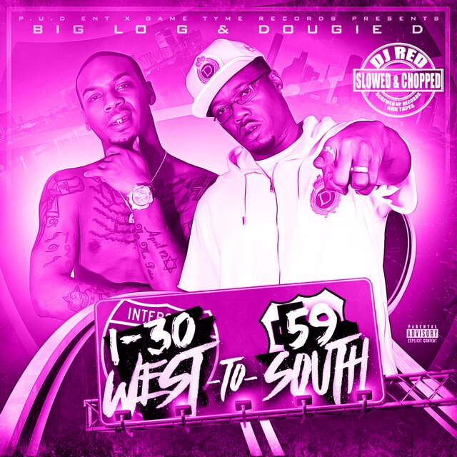I-30 West to 59 South (Slowed & Chopped)
