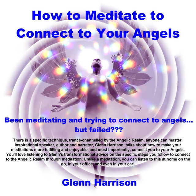 How to Meditate to Connect to Your Angels