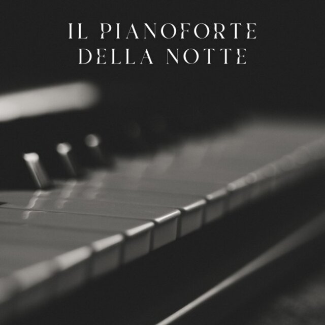 Il Pianoforte della Notte
