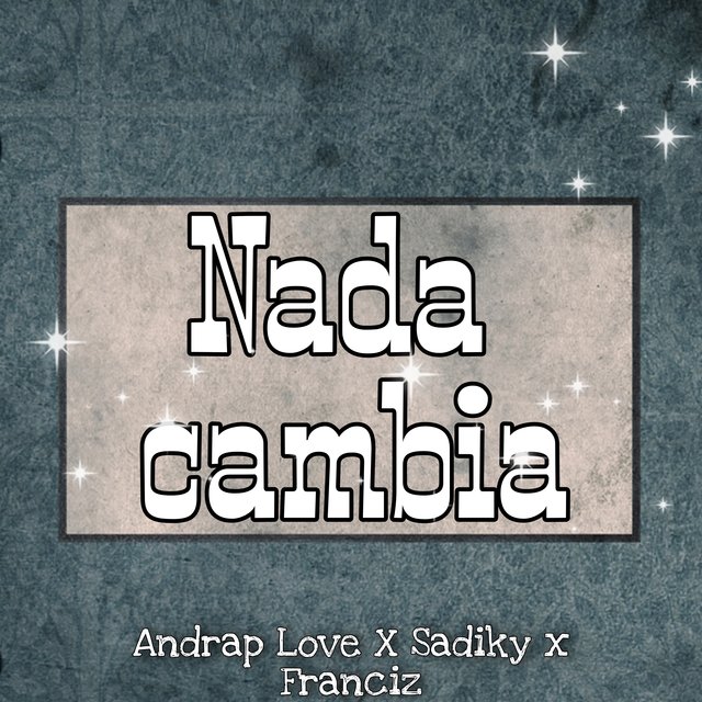 Nada Cambia