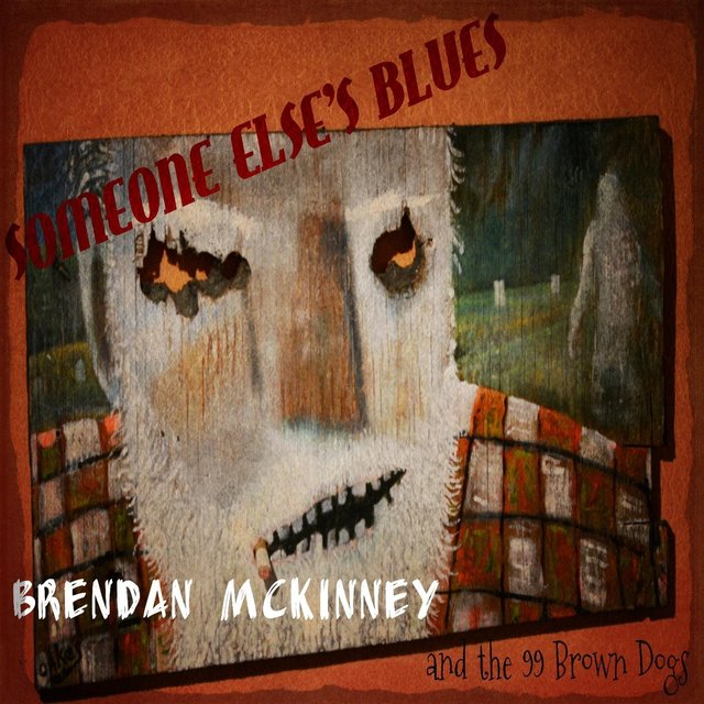 Someone Else's Blues