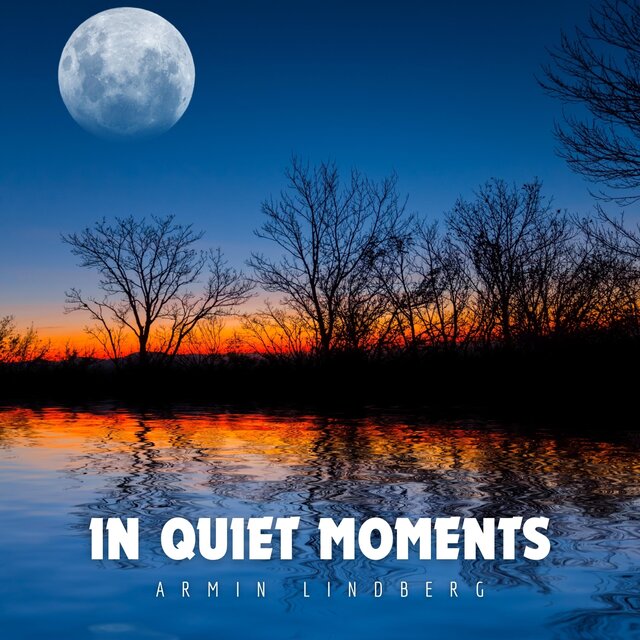 In Quiet Moments