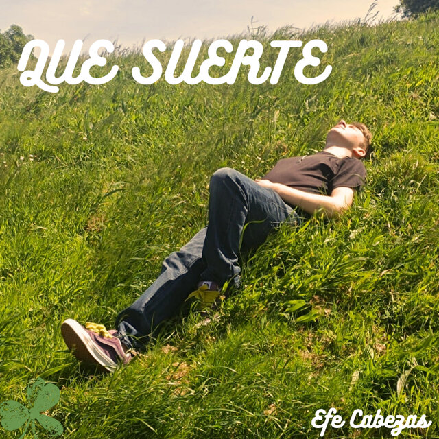 Que suerte