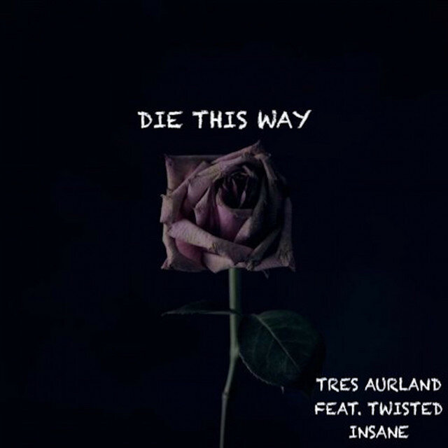 Die This Way