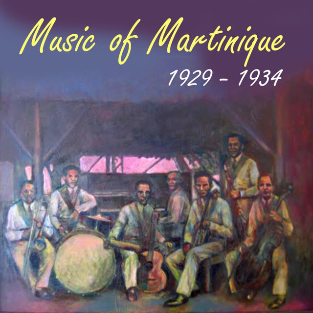 Music of Martinique (1929 - 1934)