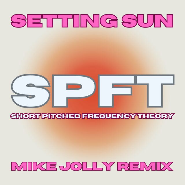 Setting Sun (Mike Jolly Remix)