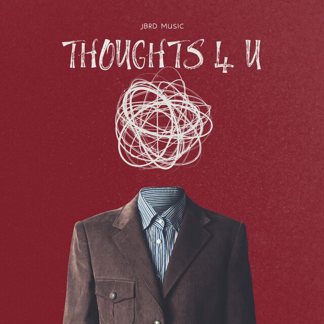 Thoughts 4 U