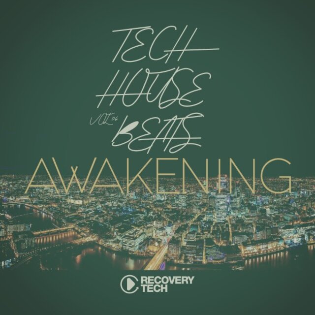 Tech House Beats Awakening, Vol.06