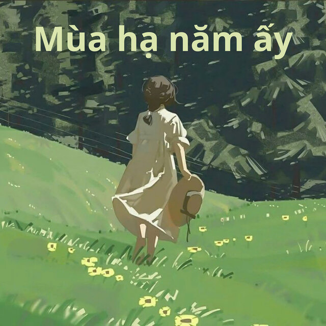Mùa Hạ Năm Ấy
