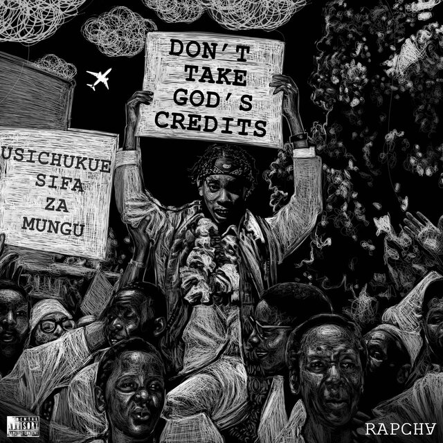 DON'T TAKE GOD'S CREDITS:USICHUKUE SIFA ZA MUNGU