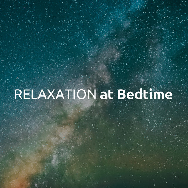 Relaxation at Bedtime