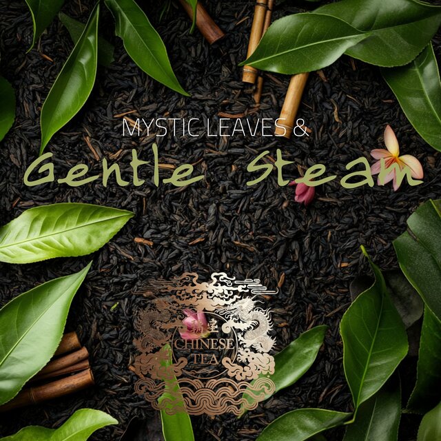Mystic Leaves & Gentle Steam