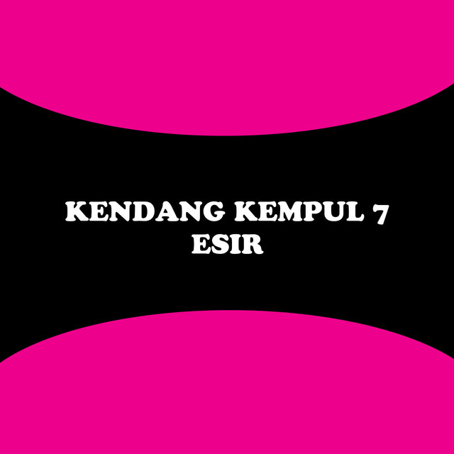 Kendang Kempul 7: Esir