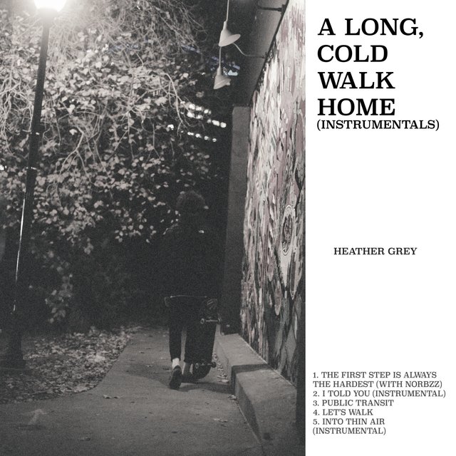 A Long, Cold Walk Home (Instrumentals)