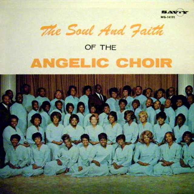 The Soul And Faith Of The Angelic Choir