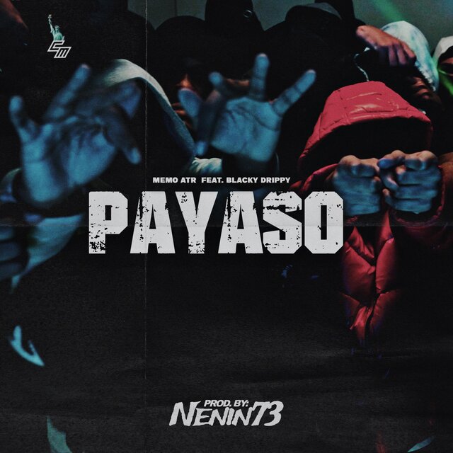 PAYASO (feat. Blacky Drippy)