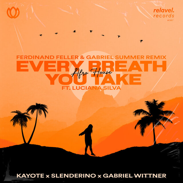 Every Breath You Take (feat. Luciana Silva) [Ferdinand Feller & Gabriel Summer Remix]