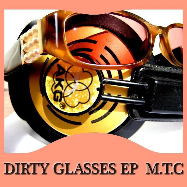 Dirty Glasses EP