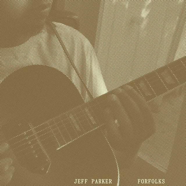 Cover art for album Forfolks by Jeff Parker