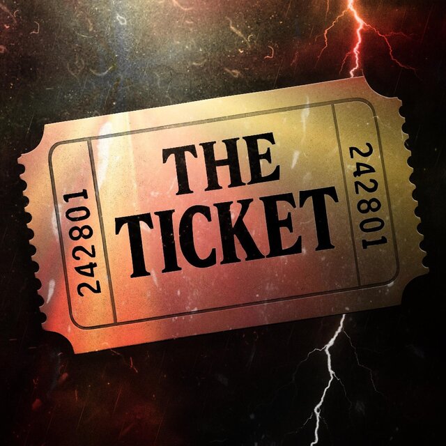 The Ticket