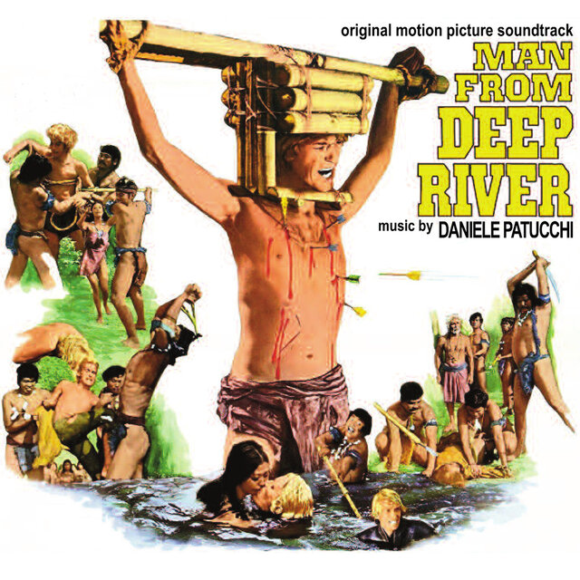 Man from Deep River (Il paese del sesso selvaggio / Original Motion Picture soundtrack)