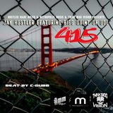 415 (feat. Bigg Quint)