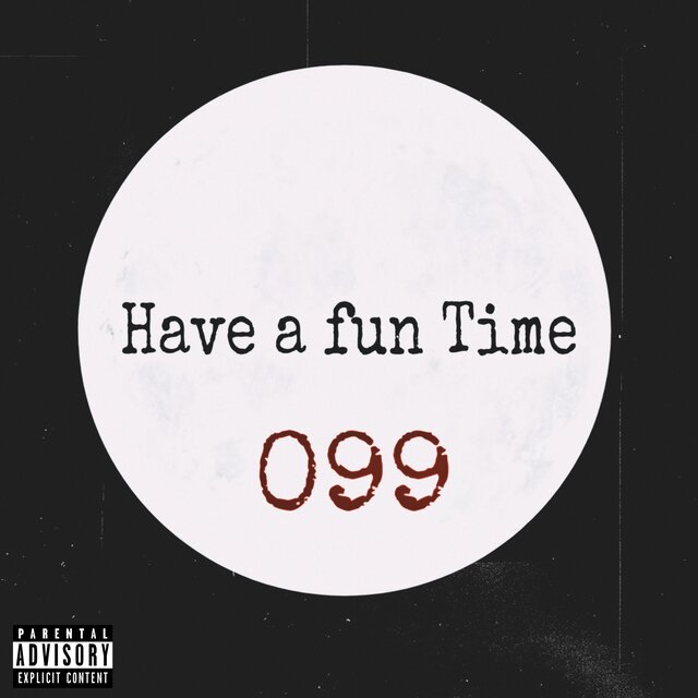 Have A Fun Time