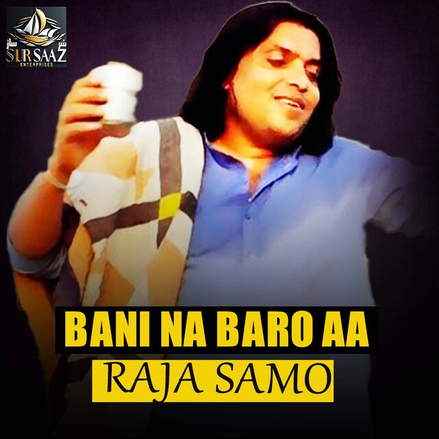 Bani Na Baro Aa