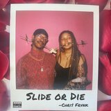 Slide or Die (feat. Pvpi Frvnko)