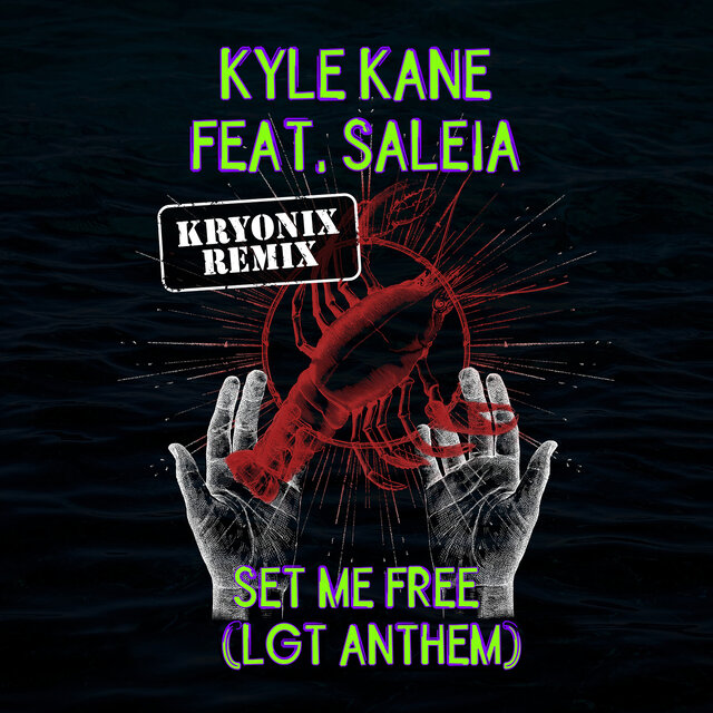Set Me Free (Lgt Anthem) [Kryonix Remix]