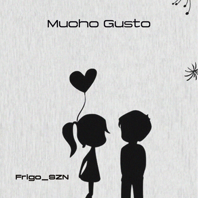 Mucho Gusto