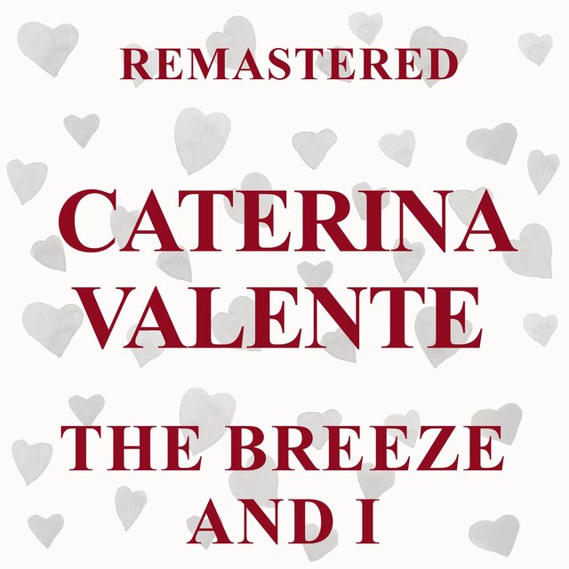 The Breeze and I (Remastered)