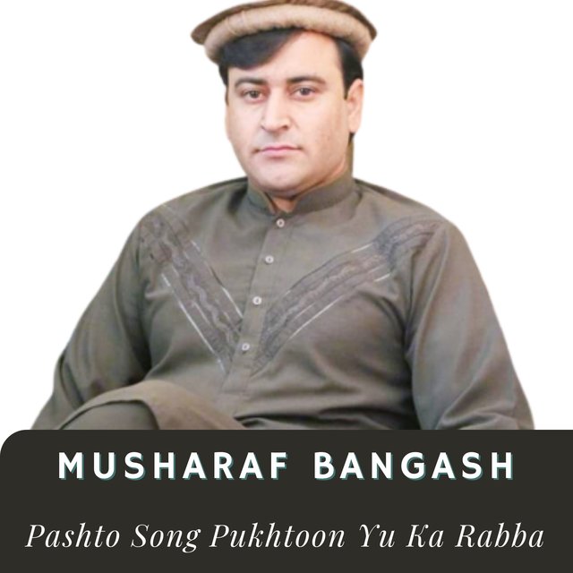 Pashto Song Pukhtoon Yu Ka Rabba