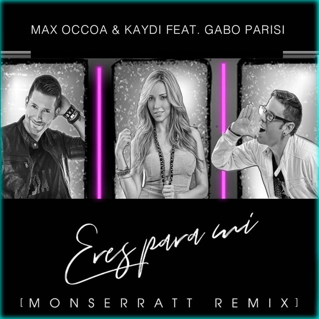 Eres Para Mi (feat. Gabo Parisi)