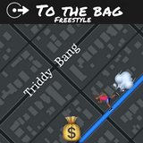 To The Bag