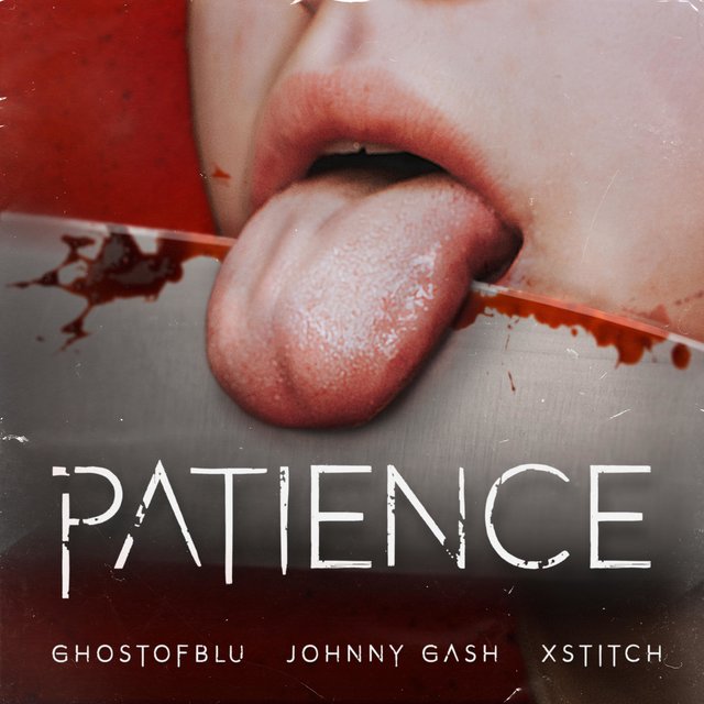 Patience (feat. ghostofblu & Johnny Gash)