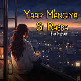 Yaar Mangiya Si Rabba