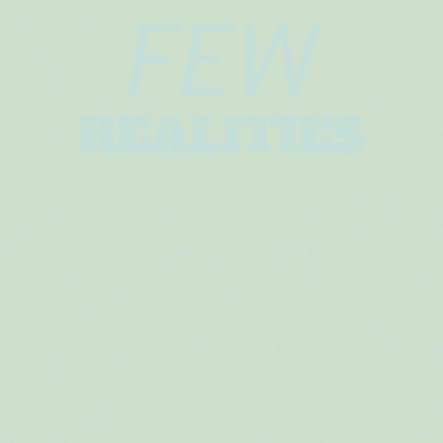 Few Realities
