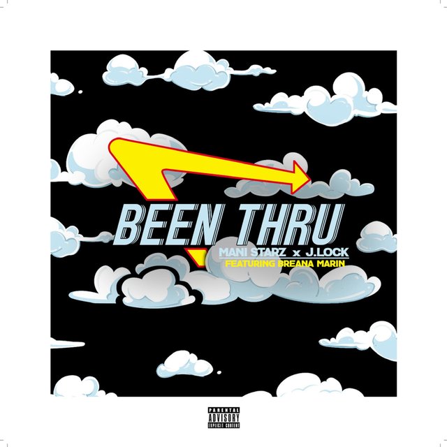 Been Through (feat. Mani Starz & Breana Marin)