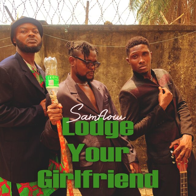Lodge Your Girlfriend