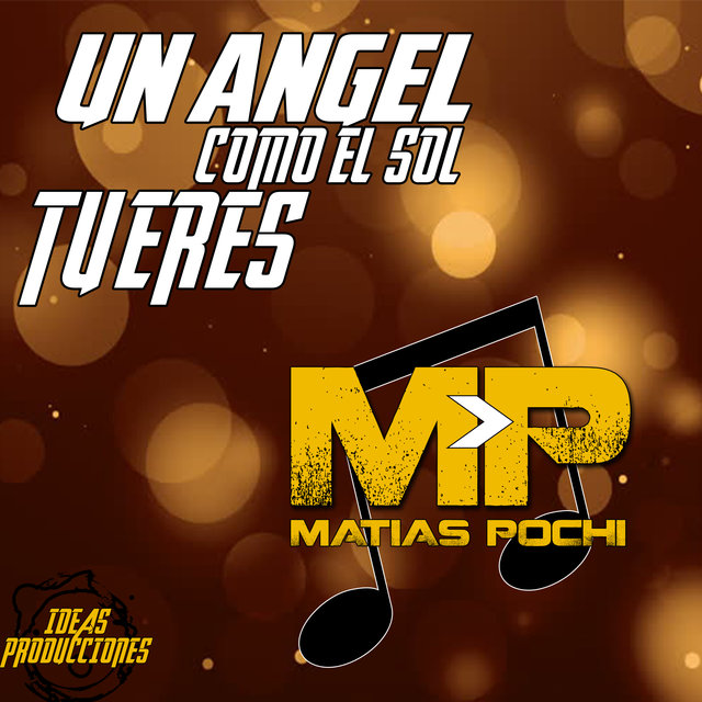 Un Angel Como el Sol Tu Eres