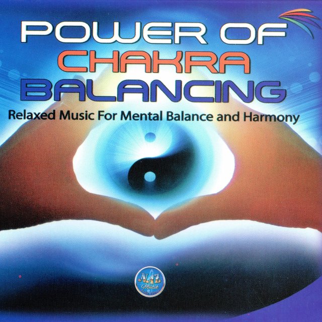 Power of Chakra Balancing (Relaxation and Meditation Music)