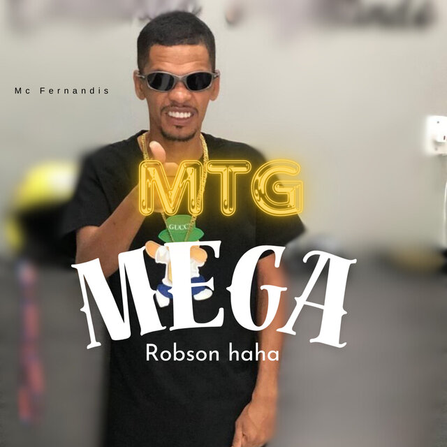 MTG Mega Robson Haha (Funk)