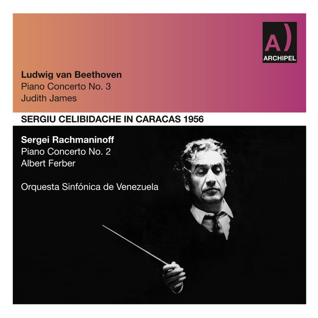Beethoven: Piano Concerto No. 3 in C Minor, Op. 37 - Rachmaninoff: Piano Concerto No. 2 in C Minor, Op. 18 (Remastered 2013) (Live)