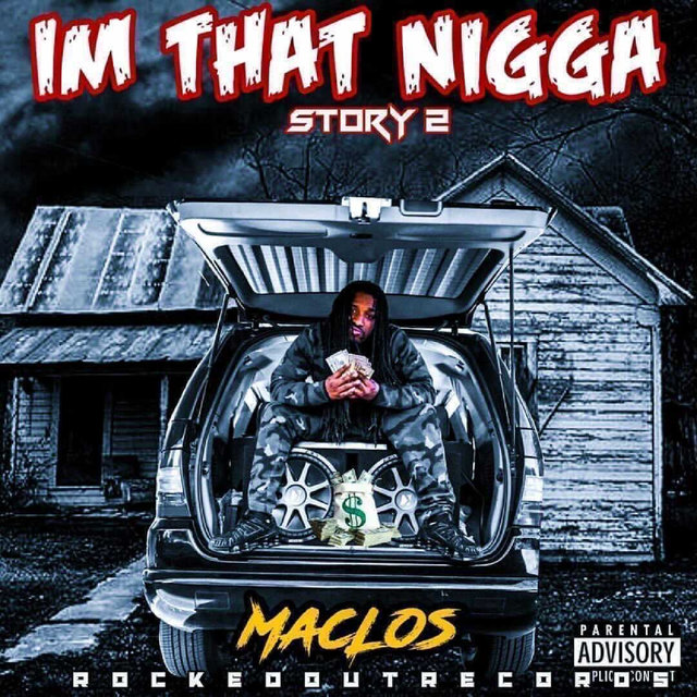 Im That Nigga Story 2