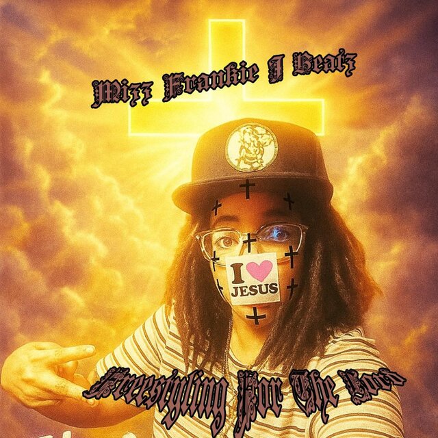 Freestyling For The Lord