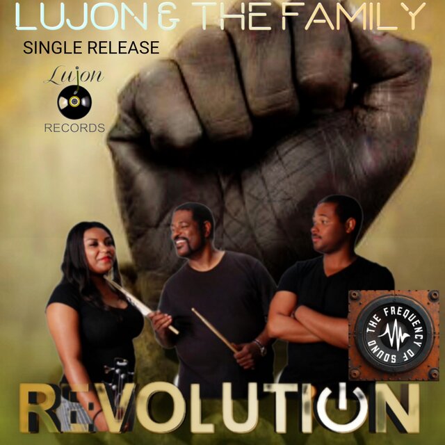 Revolution (feat. Lujon, The Family & Hollywood Kalifornia)